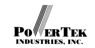 POWERTEK INDUSTRIES, INC.