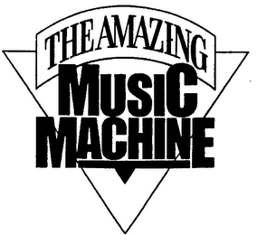 THE AMAZING MUSIC MACHINE