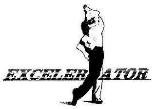 EXCELERATOR