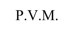 P.V.M.