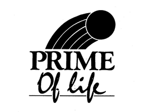 PRIME OF LIFE