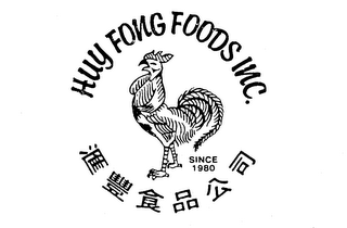 HUY FONG FOODS INC. SINCE 1980