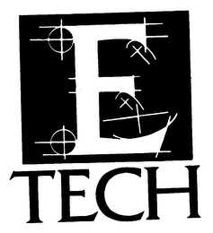 E TECH