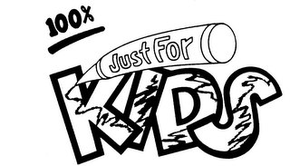 100% JUST FOR KIDS