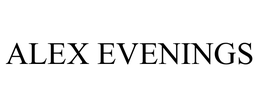ALEX EVENINGS