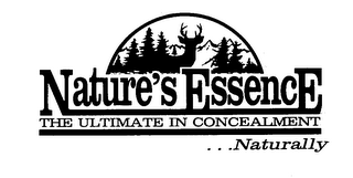 NATURE'S ESSENCE THE ULTIMATE IN CONCEALMENT...NATURALLY