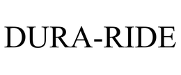 DURA-RIDE