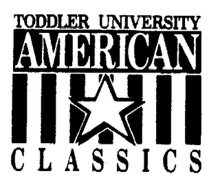 TODDLER UNIVERSITY AMERICAN CLASSICS