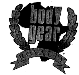 BODY GEAR ROYALTY