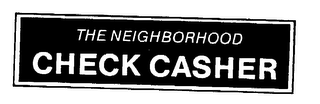 THE NEIGHBORHOOD CHECK CASHER