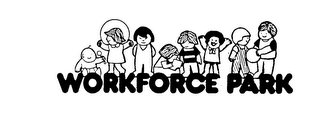 WORKFORCE PARK