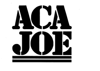 ACA JOE