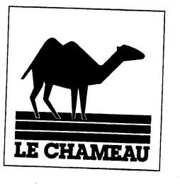 LE CHAMEAU