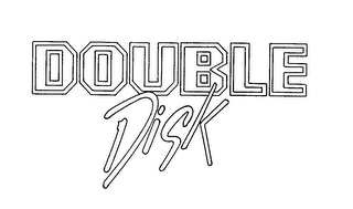 DOUBLE DISK