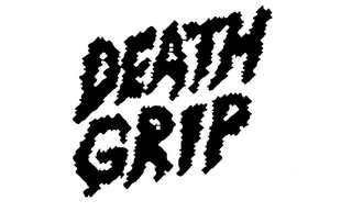 DEATH GRIP