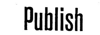 PUBLISH