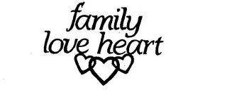 FAMILY LOVE HEART