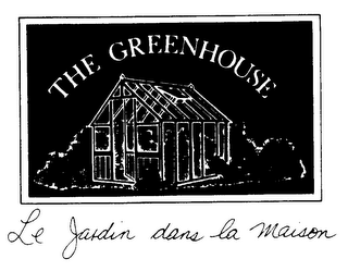 THE GREENHOUSE LE JARDIN DANS LA MAISON