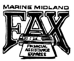 MARINE MIDLAND FAX FINANCIAL ASISTANCE EXPRESS