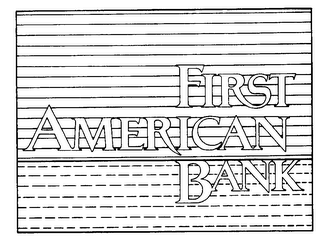 FIRST AMERICAN BANK