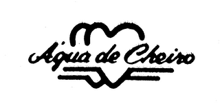 AGUA DE CHEIRO