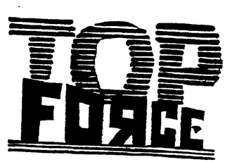 TOP FORCE