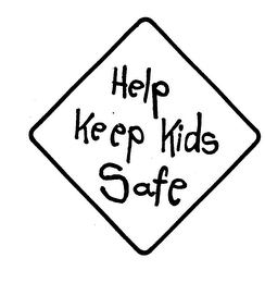 HELP KEEP KIDS SAFE