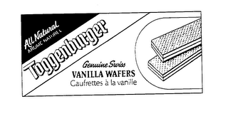 ALL NATURAL AROME NATUREL TOGGENBURGER GENUINE SWISS VANILLA WAFERS GAUFRETTES A LA VANILLE