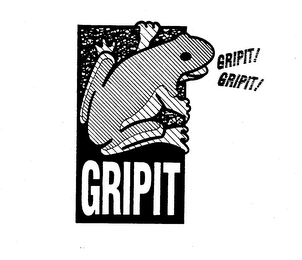 GRIPIT! GRIPIT! GRIPIT