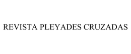 REVISTA PLEYADES CRUZADAS