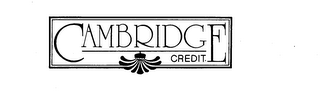 CAMBRIDGE CREDIT