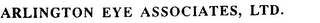 ARLINGTON EYE ASSOCIATES, LTD.