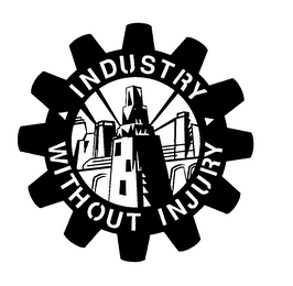 INDUSTRY WITHOUT INJURY