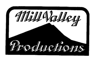 MILL VALLEY PRODUCTIONS