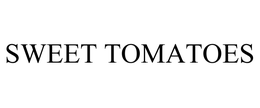 SWEET TOMATOES