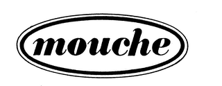 MOUCHE