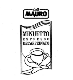 CAFFE MAURO MINUETTO ESPRESSO DECAFFEINATO