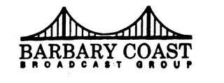 BARBARY COAST BROADCAST GROUP