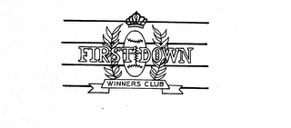 FIRST DOWN WINNERS CLUB