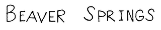 BEAVER SPRINGS