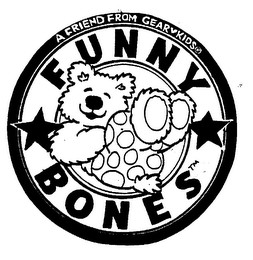 FUNNY BONES A FRIEND FROM GEAR KIDS