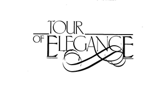 TOUR OF ELEGANCE