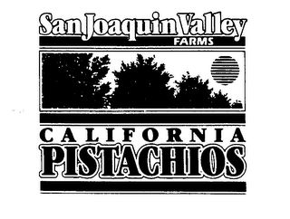 SAN JOAQUIN VALLEY FARMS CALIFORNIA PISTACHIOS