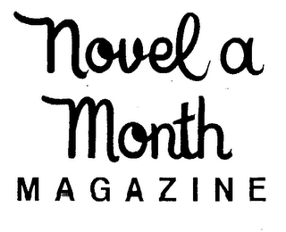NOVEL A MONTH MAGAZINE