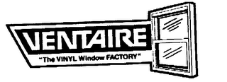 VENTAIRE "THE VINYL WINDOW FACTORY"