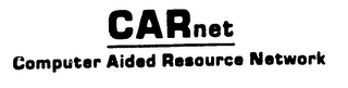 CARNET COMPUTER AIDED RESOURCE NETWORK