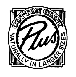 COTTON GINNY PLUS NATURALLY IN LARGER SIZES