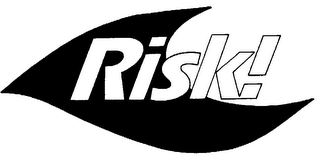 RISK!