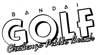 BANDAI GOLF CHALLENGE PEBBLE BEACH