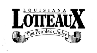 LOUISIANA LOTTEAUX THE PEOPLE'S CHOICE